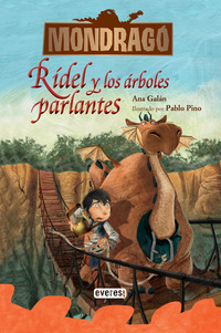 2. RIDEL Y LOS ARBOLES PARLANTES. MONDRAGO