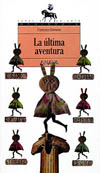 ULTIMA AVENTURA, LA