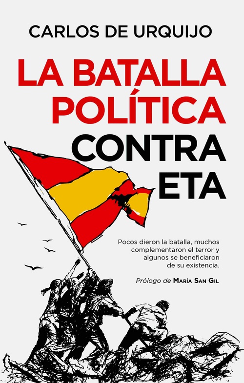 LA BATALLA POLÍTICA CONTRA ETA.