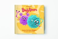 LUCA Y LA LLAVE MÁGICA (AVENTURAS EN BODY TOWN. PRIMERAS LECTURAS)