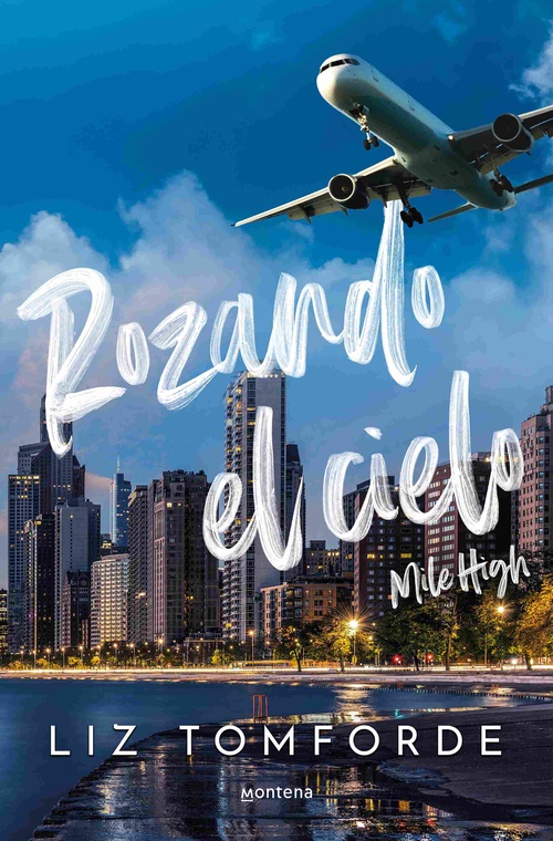 ROZANDO EL CIELO. MILE HIGH. LA CIUDAD DE LOS VIENTOS,  1