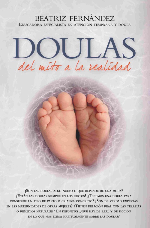 DOULAS. DEL MITO A LA REALIDAD