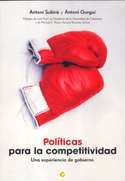 POLITICAS PARA LA COMPETITIVIDAD. UNA EXPERIENCIA DE GOBIERNO