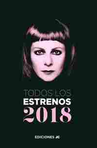 TODOS LOS ESTRENOS 2018