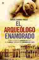 EL ARQUEOLOGO ENAMORADO