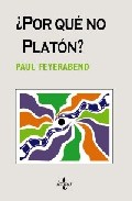 ¿POR QUÉ NO PLATÓN?