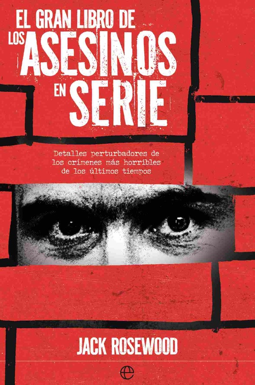 EL GRAN LIBRO DE LOS ASESINOS EN SERIE