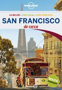 SAN FRANCISCO DE CERCA. LONELY PLANET