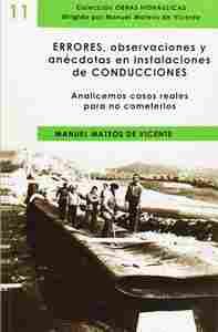 11. ERRORES, OBSERVACIONES Y ANECDOTAS EN INSTALACIONES DE CONDUCCIONES.