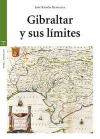GIBRALTAR Y SUS LIMITES