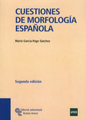 (2º) CUESTIONES DE MORFOLOGÍA ESPAÑOLA