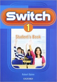 1º ESO. SWITCH 1. STUDENT BOOK
