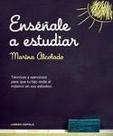 ENSEÑALE A ESTUDIAR