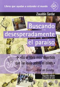 BUSCANDO DESESPERADAMENTE EL PARAISO. LIBROS QUE AYUDAN A ENTENDER EL MUNDO