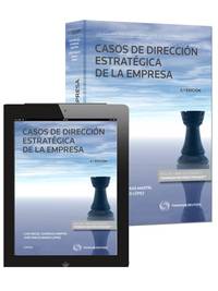(5ª) CASOS DE DIRECCIÓN ESTRATÉGICA DE LA EMPRESA (PAPEL + E-BOOK).