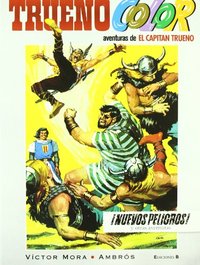 5. CAPITAN TRUENO COLOR  ¡NUEVOS PELIGROS! Y OTRAS AVENTURAS.