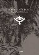 HEREJIA DE HORUS.LA GRAN GUIA ILUSTRADA