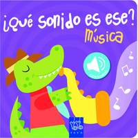 ¿QUÉ SONIDO ES ESE? MÚSICA