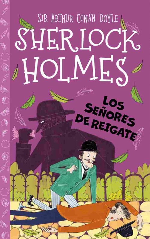 LOS SEÑORES DE REIGATE. SHERLOCK HOLMES