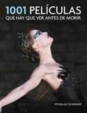 1001 PELICULAS QUE HAY QUE VER ANTES MORIR