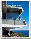 SHULMAN. MODERNISM REDISCOVERED. LA OTRA CARA DEL MOVIMIENTO MODERNO