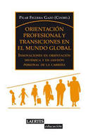 ORIENTACION PROFESIONAL Y TRANSICIONES EN EL MUNDO GLOBAL. INNOVACIONES EN ORIENTACIÓN SISTÉMICA