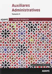 TEMARIO 2. AUXILIARES ADMINISTRATIVOS JUNTA ANDALUCIA