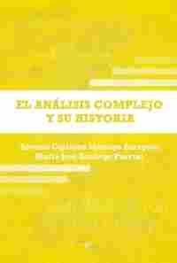 EL ANÁLISIS COMPLEJO Y SU HISTORIA