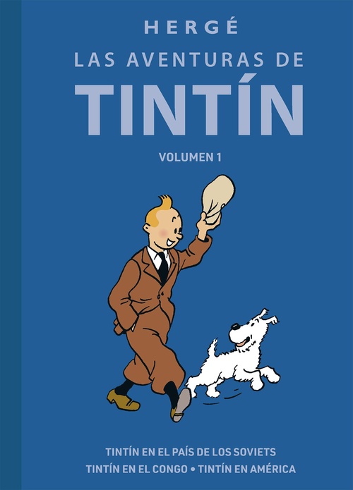 TINTÍN EL PAÍS DE LOS SOVIETS. TINTÍN EN EL CONGO.TINTÍN EN AMÉRICA. LAS AVENTURAS DE TINTIN, 1