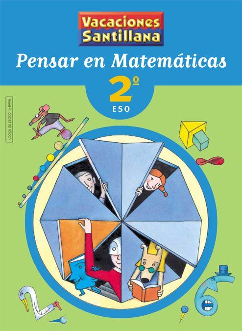 PENSAR EN MATEMATICAS 2 ESO. VACACIONES SANTILLANA