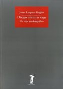 DIVAGO MIENTRAS VAGO. UN VIAJE AUTOBIOGRAFICO
