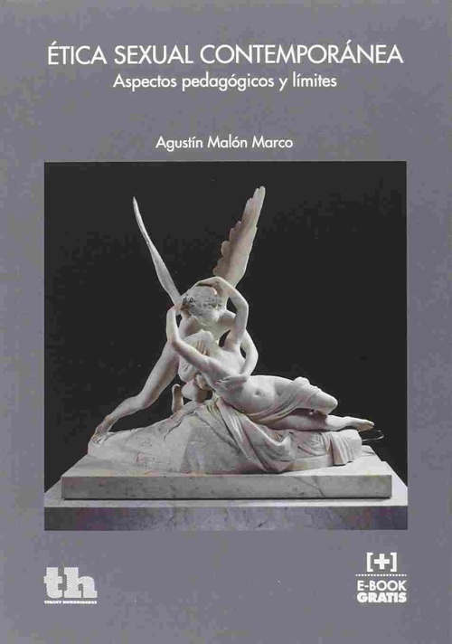 ETICA SEXUAL CONTEMPORANEA.ASPECTOS PEDAGOGICOS Y LIMITES
