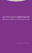 SABER GOZAR. ESTUDIOS SOBRE EL PLACER EN PLATON