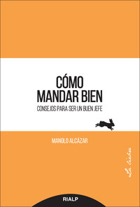 CÓMO MANDAR BIEN.