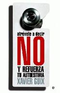 ATREVETE A DECIR NO Y REFUERZA TU AUTOESTIMA