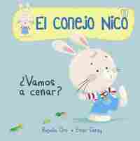 EL CONEJO NICO N1. ¿VAMOS A CENAR?