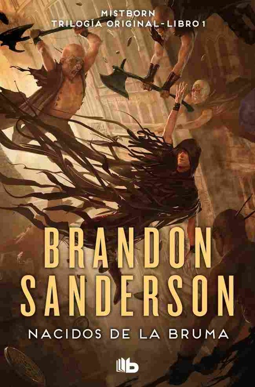 NACIDOS DE LA BRUMA. MISTBORN, 1 (EL IMPERIO FINAL)