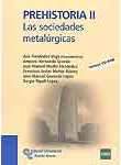 II. PREHISTORIA. LAS SOCIEDADES METALÚRGICAS (+ CD-ROM)