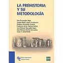 LA PREHISTORIA Y SU METODOLOGÍA