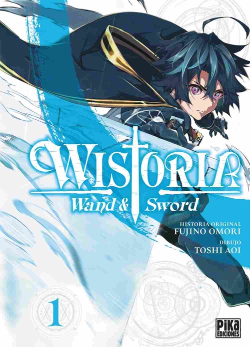 1. WISTORIA. WAND & SWORD