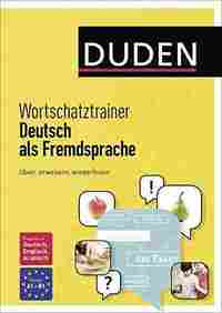 WORSCHATZTRAINER A1 B1 DUDEN