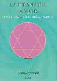 LA TERAPIA DEL AMOR EN LA GEOMETRÍA DEL UNIVERSO