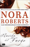 NACIDA DEL FUEGO ( LAS HERMANAS CONCANNON I )
