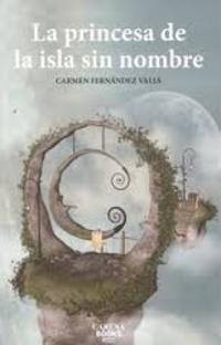 LA PRINCESA DE LA ISLA SIN NOMBRE