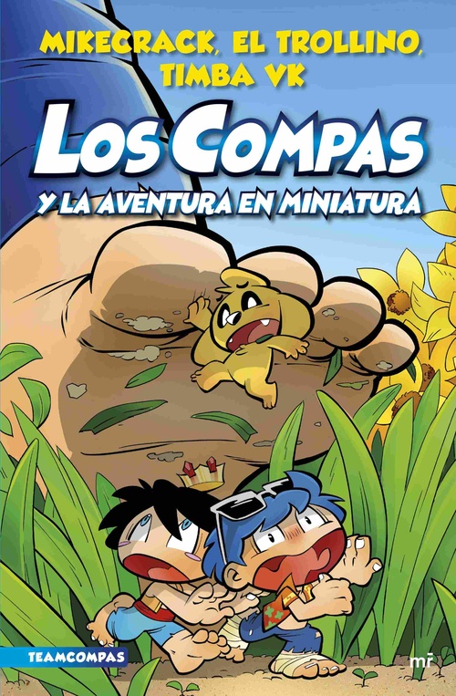 LOS COMPAS Y LA AVENTURA EN MINIATURA, 8