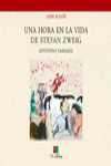UNA HORA EN LA VIDA DE STEFAN ZWEIG