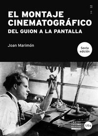 EL MONTAJE CINEMATOGRÁFICO 6ª EDICIÓN
