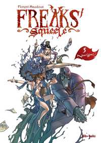 5. FREAKS SQUEELE. NANORÍGENES