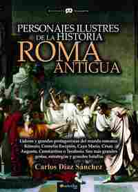 PERSONAJES ILUSTRES DE LA HISTORIA: ROMA ANTIGUA.