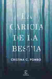 LA CARICIA DE LA BESTIA